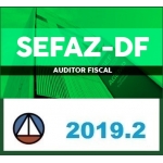 SEFAZ DF Auditor  Fiscal - Distrito Federal - PÓS EDITAL (CERS 2019.2)